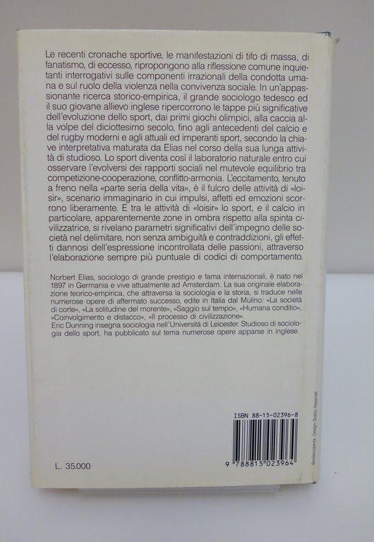 SPORT E AGGRESSIVITA' RICERCA ECCITAMENTO LOISIR IL MULINO ELIAS DUNNING | Immagine Gallery 2