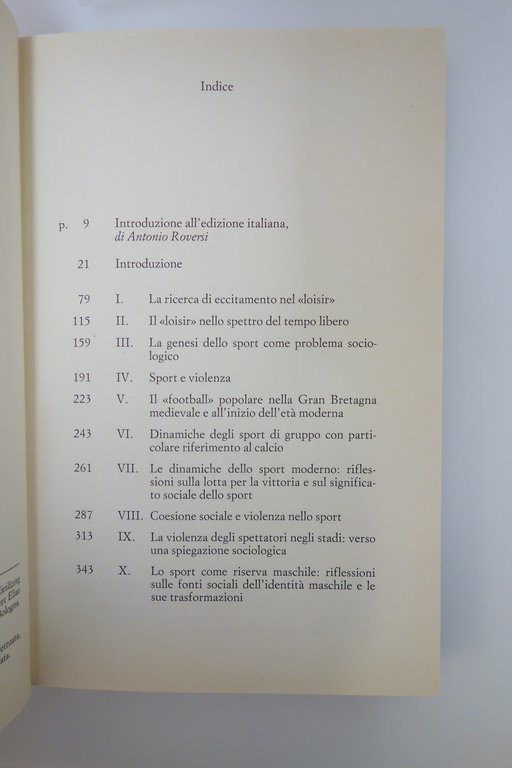 SPORT E AGGRESSIVITA' RICERCA ECCITAMENTO LOISIR IL MULINO ELIAS DUNNING | Immagine Gallery 3