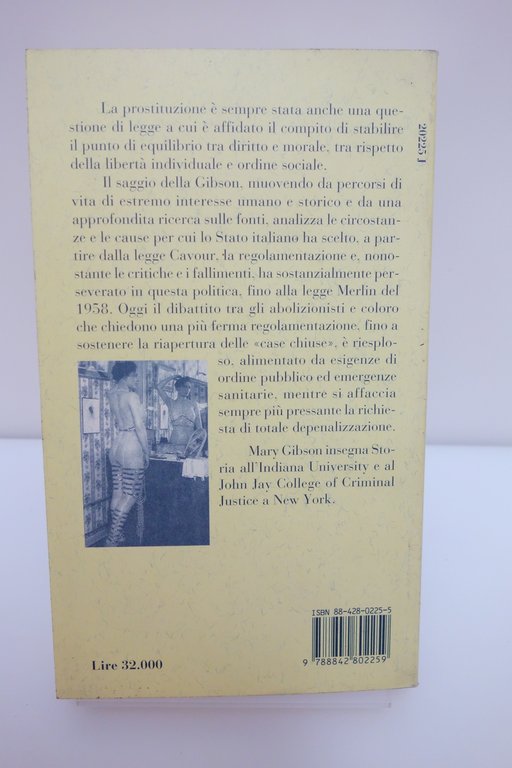 STATO E PROSTITUZIONE IN ITALIA 1860-1915 GIBSON IL SAGGIATORE 1995 …