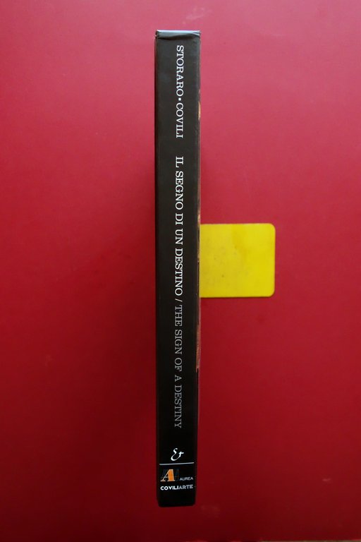 Storaro Covili il Segno di un Destino Electa Aurea Coviliarte …