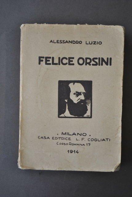 Storia Biografie Felice Orsini Castello Mantova Napoleone III Luzio Milano …