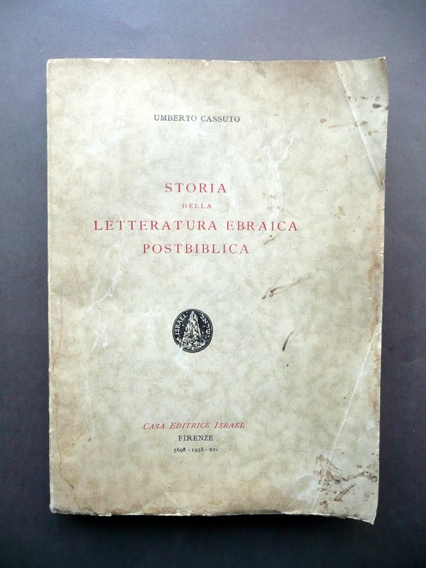 Storia della Letteratura Ebraica Postbiblica Umberto Cassuto Israel Firenze 1938