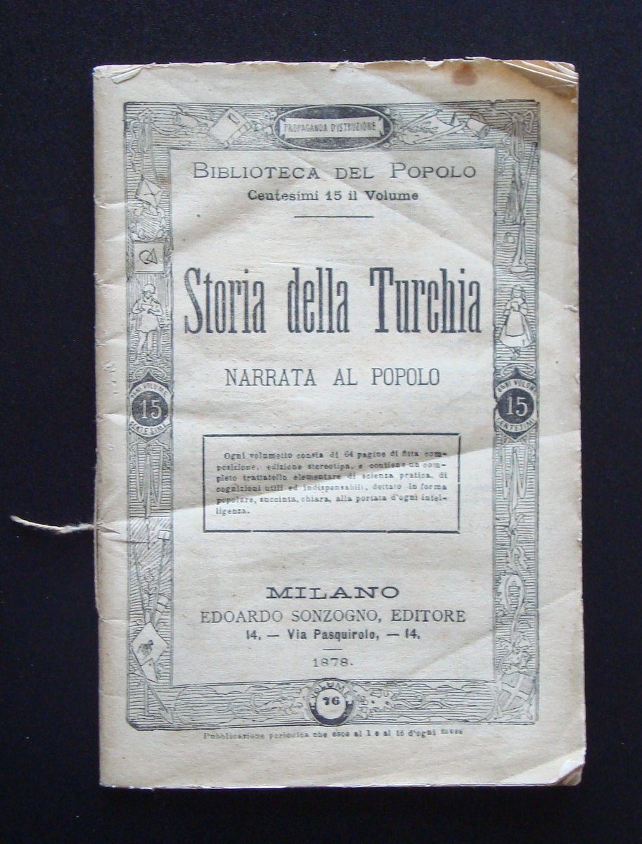 STORIA DELLA TURCHIA NARRATA AL POPOLO SONZOGNO BIBLIOTECA DEL POPOLO … | Immagine principale