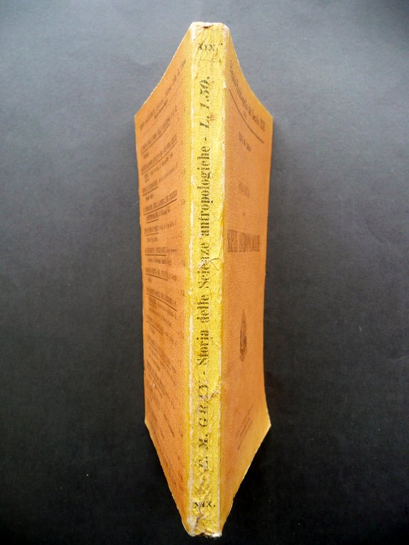 Storia delle Scienze Antropologiche E. M. Gray Sandron Milano 1906 …