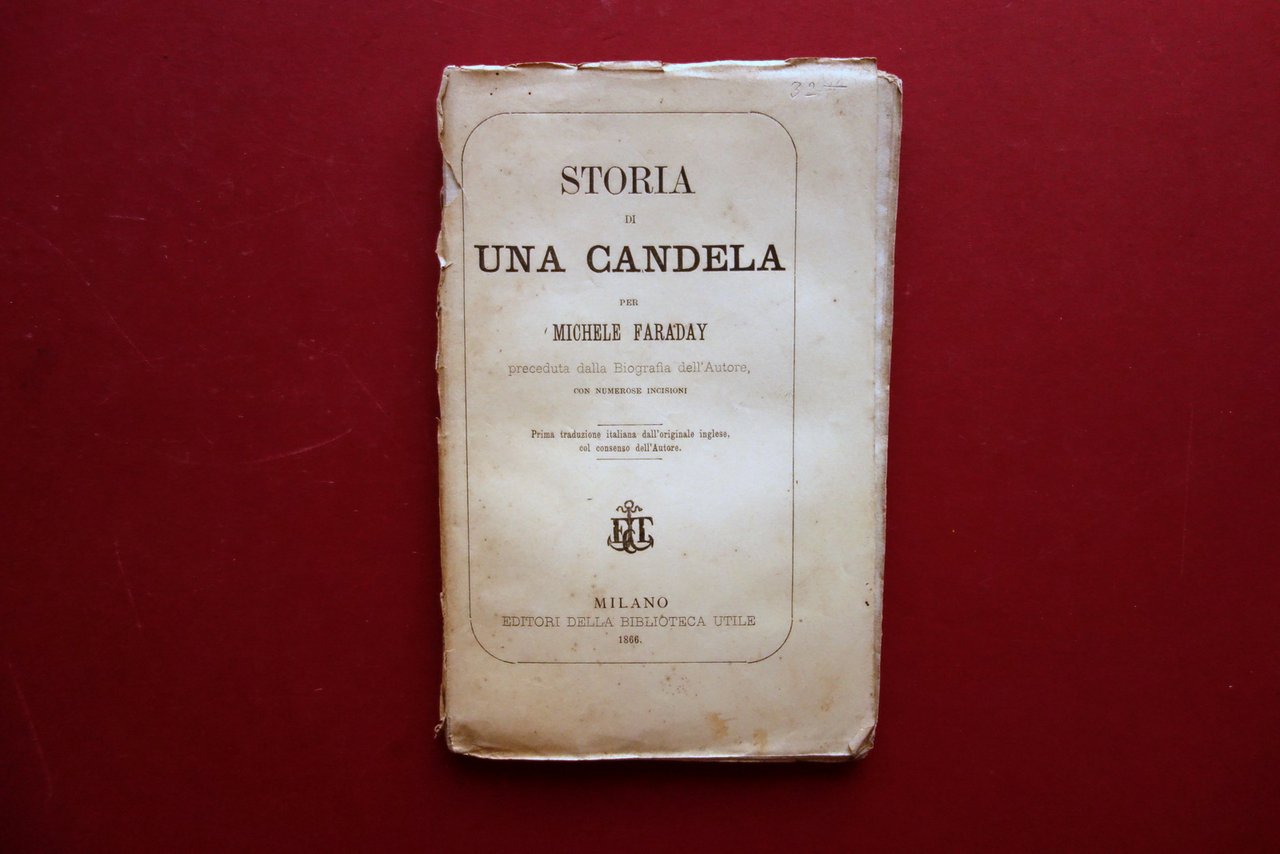 Storia di una Candela per Michele Faraday Biblioteca Utile Milano …