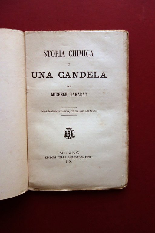 Storia di una Candela per Michele Faraday Biblioteca Utile Milano …