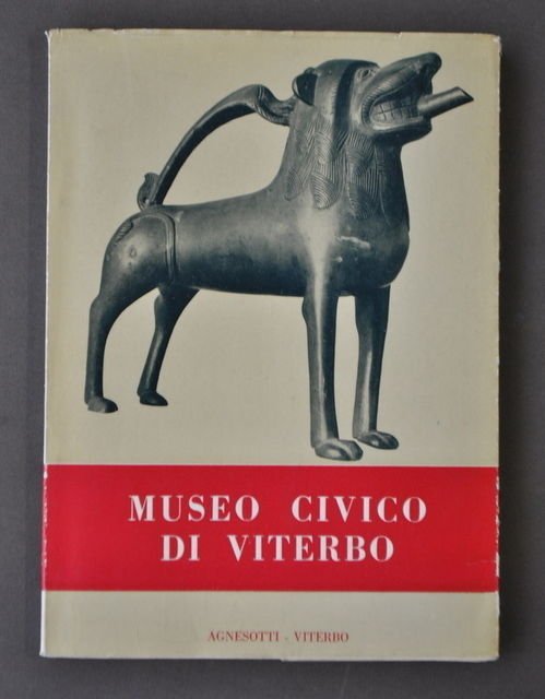 Storia Locale Arte Museo Civico Viterbo Pitture Sculture Faldi Agnesotti …