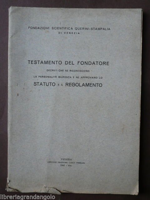 Storia Locale Fondazione Querini Stampalia Venezia 1941 Testamento Fondatore