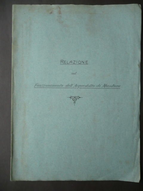 Storia Locale Mantova Acquedotto 1913 Fotografie Originali Dattiloscritto