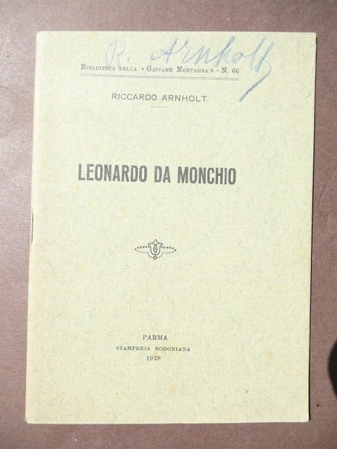 Storia Locale Monchio Parma Leonardo Pittura Correggio 1928 Arnholt Bodoniana