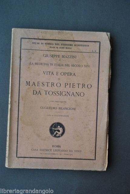 Storia Medicina Mazzini Vita Opera Maestro Pietro Tossignano Cure Rimedi … | Immagine principale