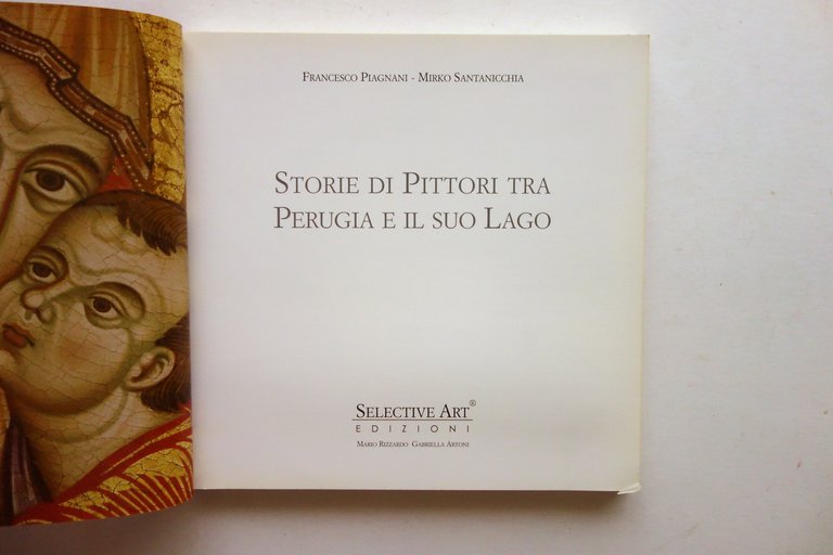 Storie di Pittori tra Perugia e il suo Lago Selective …