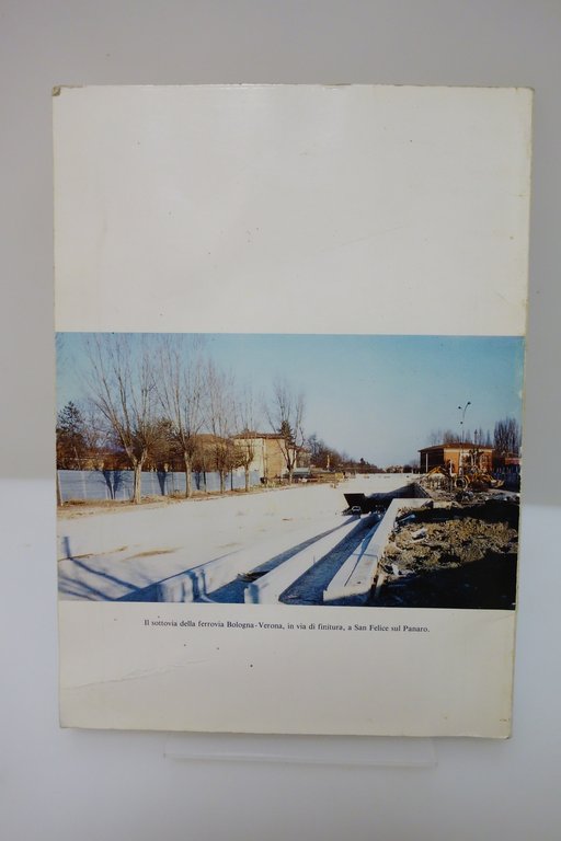 STRADE FERRATE E OPERE COLLEGATE SAN FELICE SUL PANARO GULINELLI … | Immagine Gallery 2