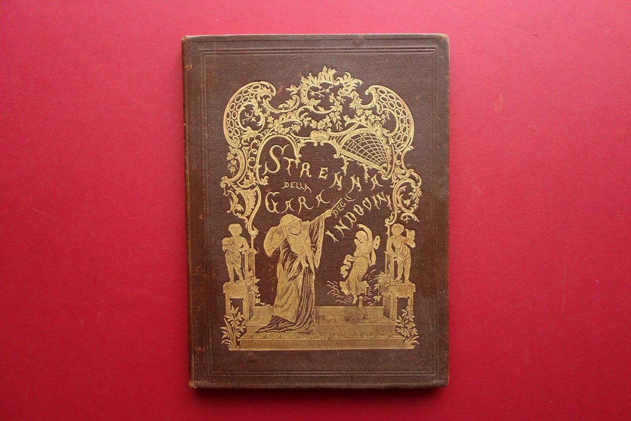 Strenna della Gara degli Indovini Anno Primo Tip. Speirani Torino …