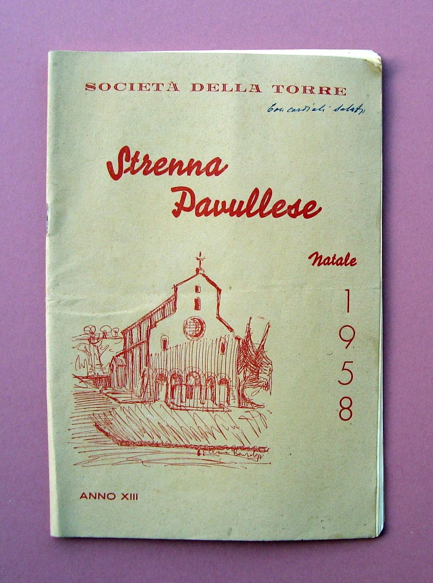 Strenna Pavullese Natale 1958 Societ‡ della Torre Festa Gaiato Edilizia …
