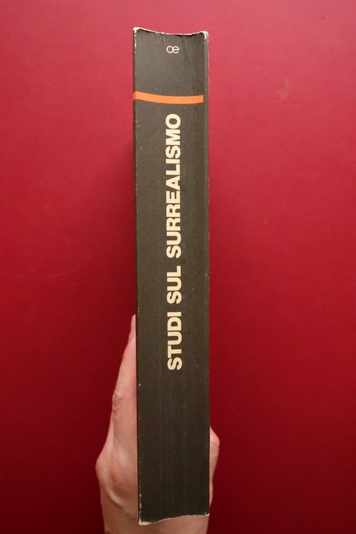 Studi sul Surrealismo AA. VV. Officina Edizioni Roma 1977