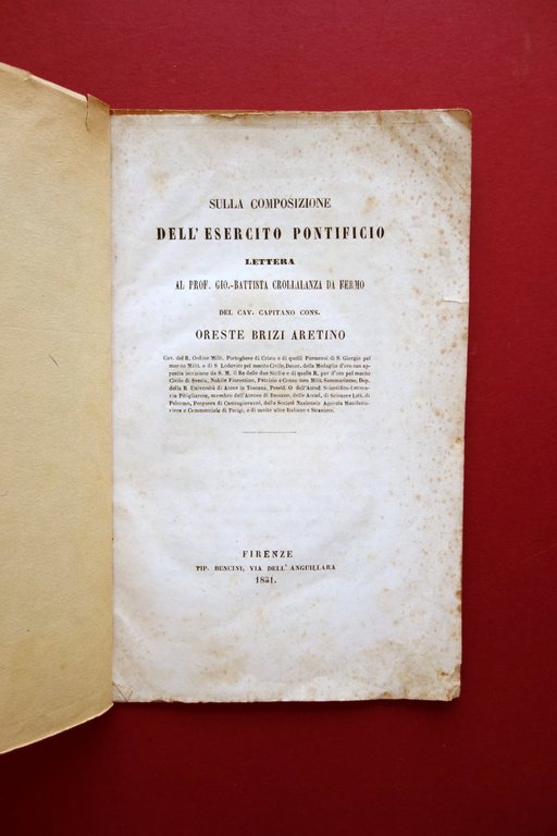Sulla Composizione dell'Esercito Pontificio Crollalanza da Fermo Brizi Aretino