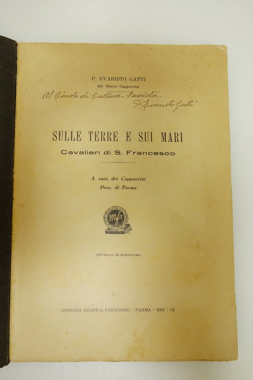 SULLE TERRE E SUI MARI CAVALIERI DI S. FRANCESCO EVARISTO …