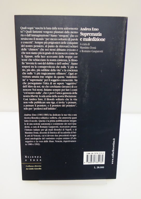 SUPREMAZIA E MALEDIZIONE DIARIO FILOSOFICO 1973 ANDREA EMO RAFFAELLO CORTINA … | Immagine Gallery 2