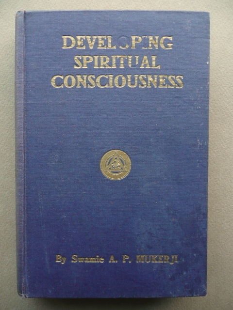 Swamie Mukerji Developing Spiritual Consciousness Lezioni Yoga Fowler 1911