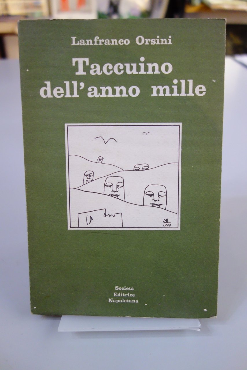 TACCUINO DELL'ANNO MILLE ORSINI SOCIETA' EDITRICE NAPOLETANA 1977