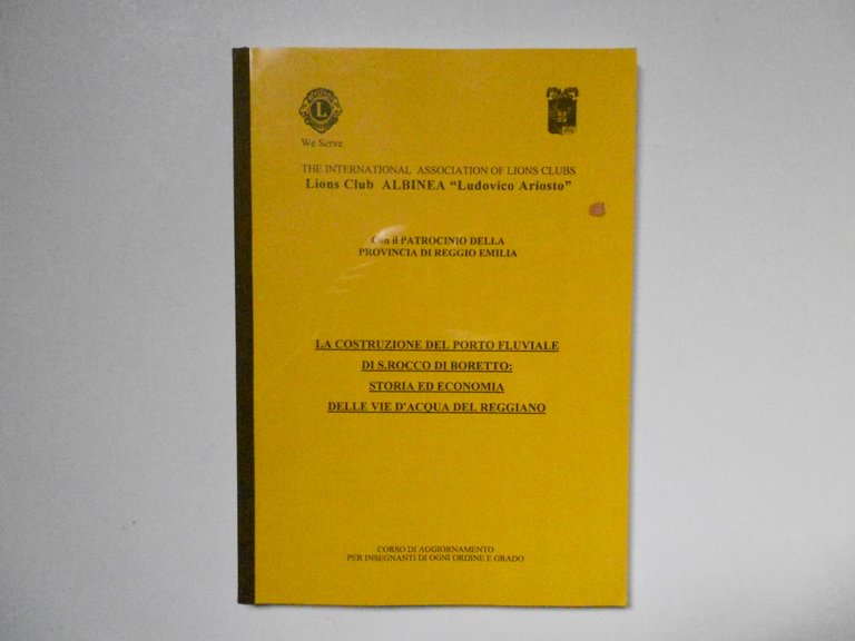 Tagliavini Caleffi La Costruzione del Porto Fluviale di S. Rocco … | Immagine Gallery 1