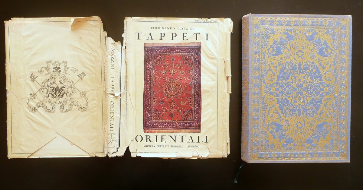 Tappeti Orientali Ferdinando Mazzini Editrice Tirrena Livorno 1954 8∞ Edizione