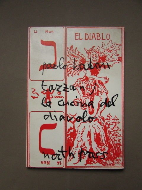 Tarzan Cucina Diavolo Poesia Avanguardia Badini North Press 1979 Letteratura