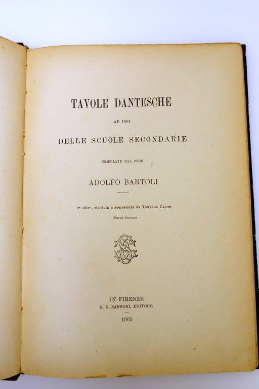 TAVOLE DANTESCHE AD USO DELLE SCUOLE SECONDARIE BARTOLI CASINI SANSONI …