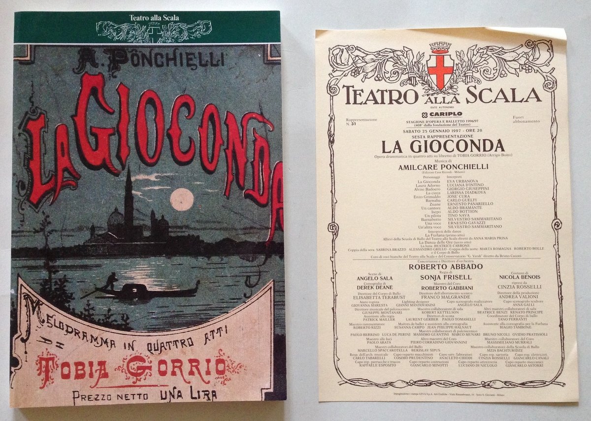 Teatro alla Scala La Gioconda Melodramma in Quattro Atti Milano …