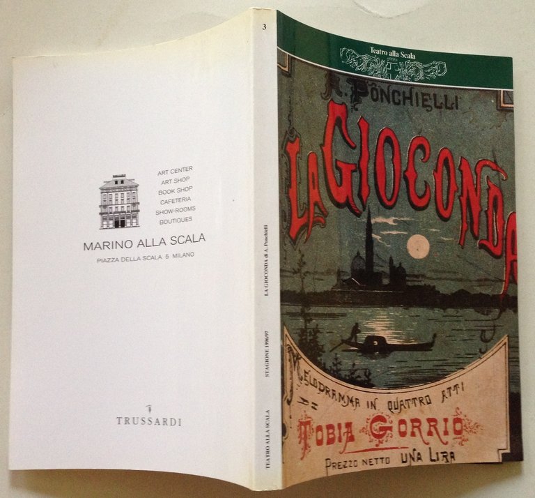 Teatro alla Scala La Gioconda Melodramma in Quattro Atti Milano …