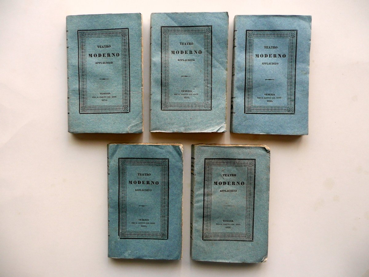 Teatro Moderno Applaudito Gattei Venezia 1834-38 5 Tomi Completi Commedie …