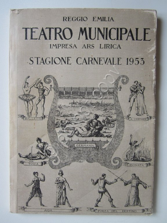 Teatro Municipale Reggio Emilia Stagione Carnevale 1953 Aida Tosca Verdi Puccini