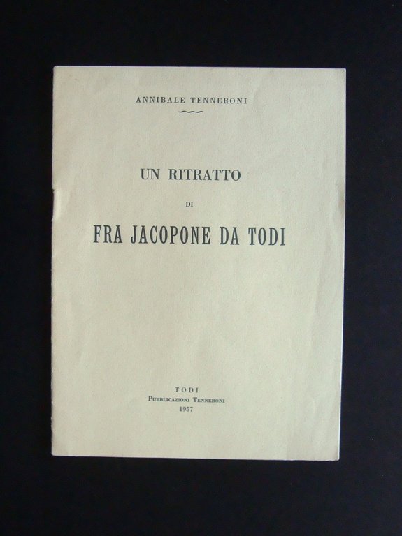 Tenneroni Un Ritratto di Fra Jacopone da Todi 1957 Tipografia … | Immagine Gallery 1