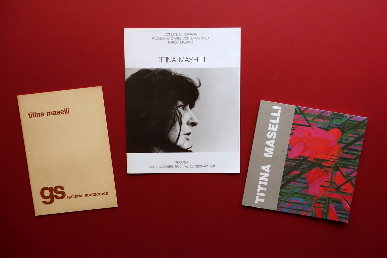 Titina Maselli 3 Cataloghi Parco Massari Galleria Santacroce Casa Mantegna