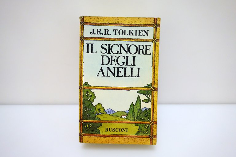 Tolkien Il Signore Degli Anelli Rusconi Milano 1987 18° Edizione …