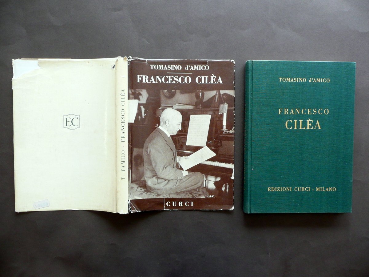 Tomasino d'Amico Francesco Cilea Curci Milano 1960