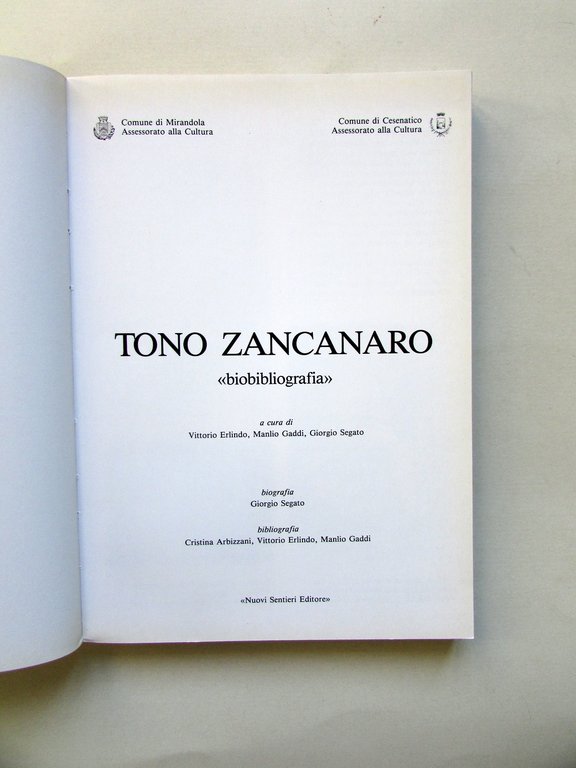 Tono Zancanaro Biobibliografia Nuovi Sentieri Editore 1987 Ottimo