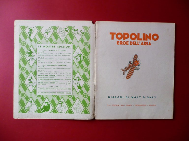 Topolino Eroe dell'Aria Walt Disney Mondadori Albo d'Oro Anno I …