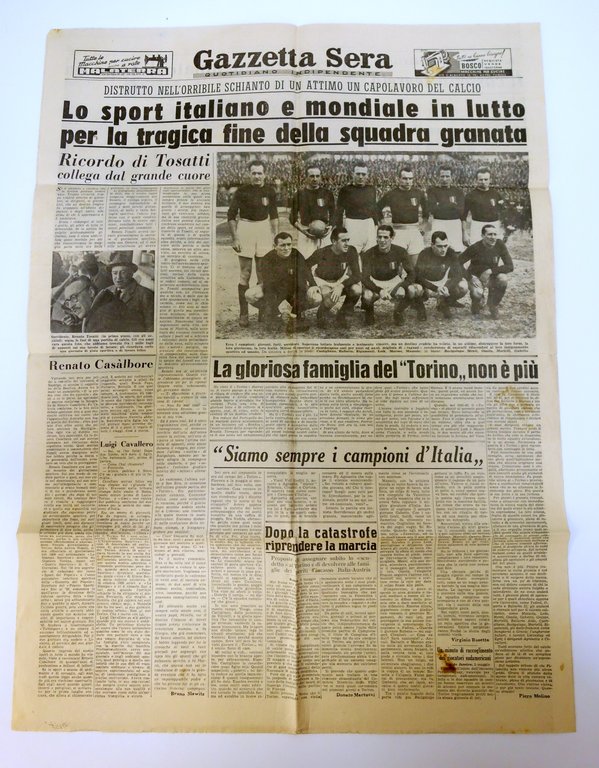 TORINO COLPITA AL CUORE SUPERGA GRANDE TORINO GAZZETTA SERA 5-6/5/1949 …