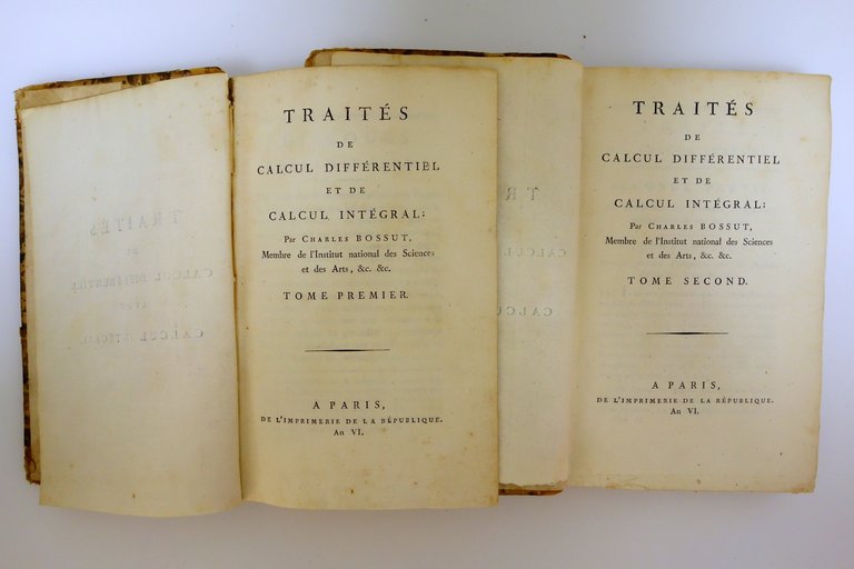 Traites de Calcul Differentiel et de Calcul Integral C. Bossut …