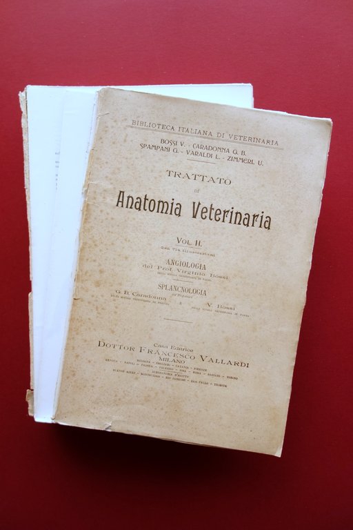 Trattato di Anatomia Veterinaria AA. VV. Vallardi Milano 1909 3 …