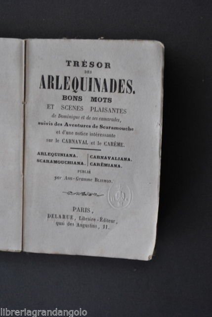 TrÈsor Arlequinades Bon Mots Carnevale Barzellette Motti Umorismo Parigi 1800