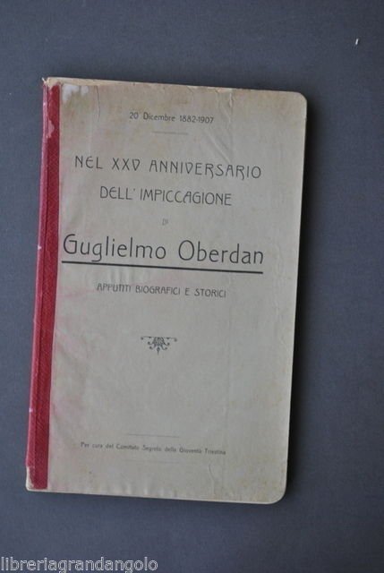 Trieste Austria Patriottismo Oberdan XXV Anniversario Impiccagione 1907 | Immagine principale