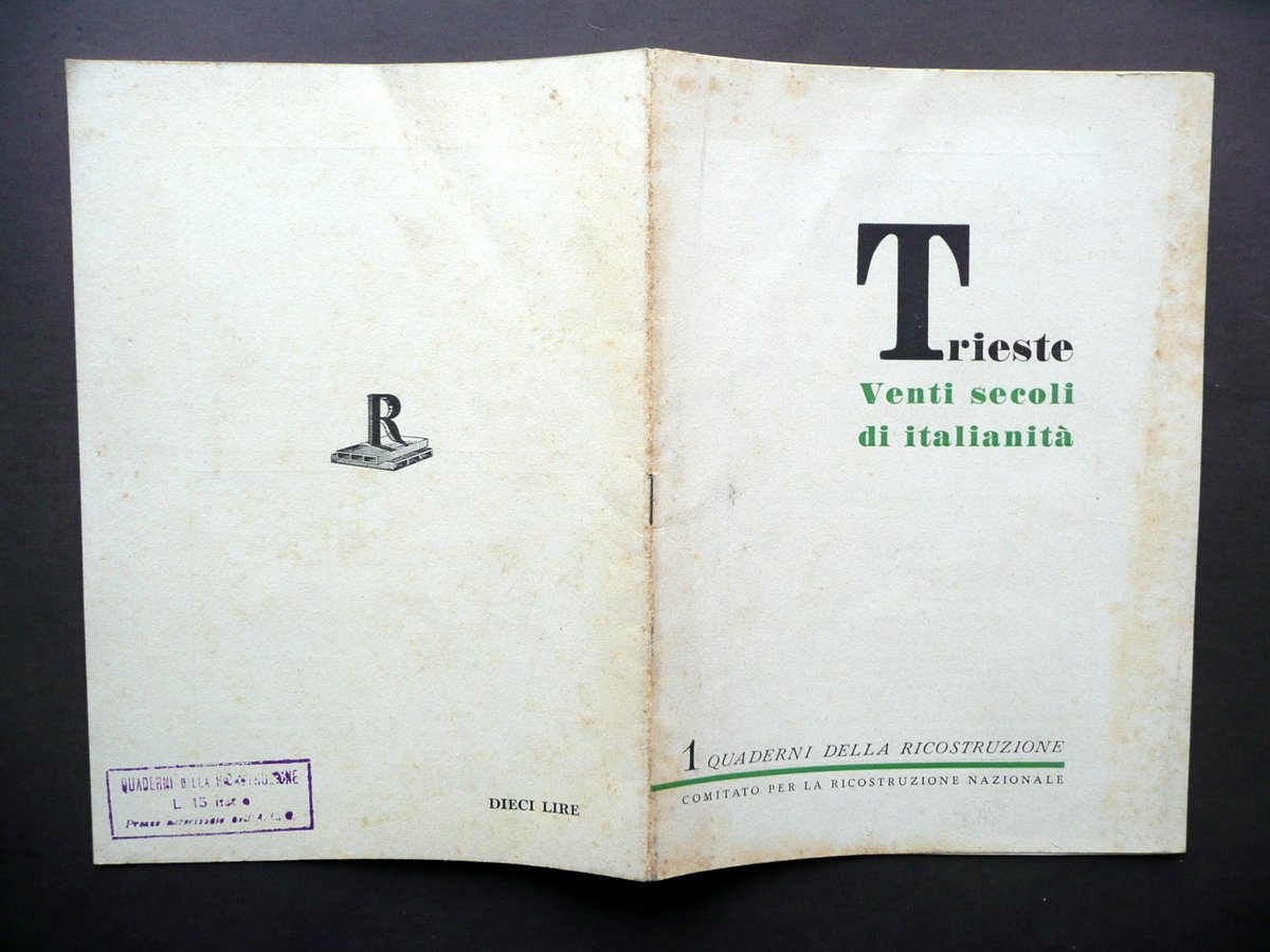 Trieste Venti Secoli di Italianit‡ Quaderni della Ricostruzione N. 1 … | Immagine principale