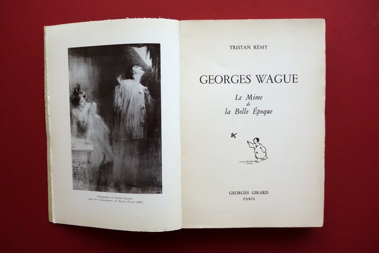 Tristan Remy Georges Wague le Mime de la Belle Epoque …