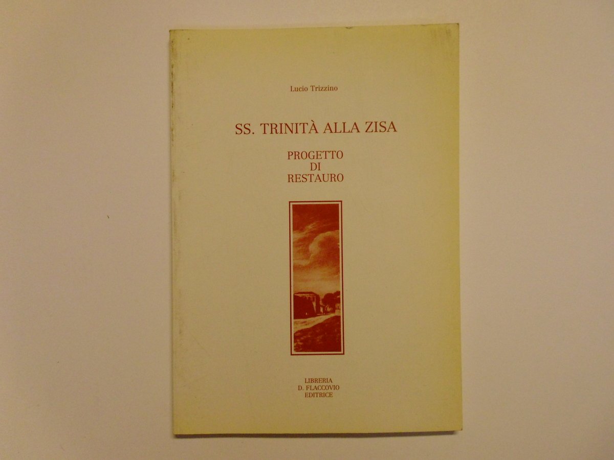 Trizzino Lucio SS Trinit‡ Alla Zisa Progetto di Restauro Libreria …