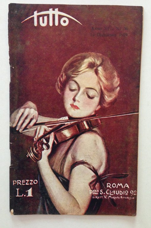 Tutto N. 50 14 Dicembre 1924 Violinista l'Equilibrio della Vita …