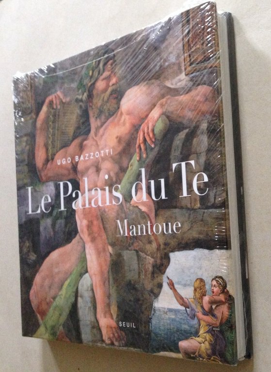 Ugo Bazzotti Le Palais Du Te Mantoue Palazzo Te Mantova … | Immagine Gallery 3