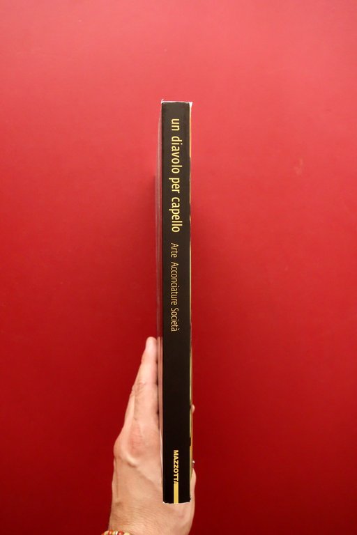 Un Diavolo per Capello dalla Sfinge a Warhol Mazzotta 2006 …